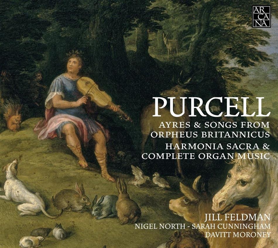 Jill Feldman, Nigel North, Sarah Cunningham, Davitt Moroney & Henry Purcell (1659-1695) - Ayres & Songs From Orpheus Britannicus - Harmonia Sacra & Complete Organ Music 2 CDs
