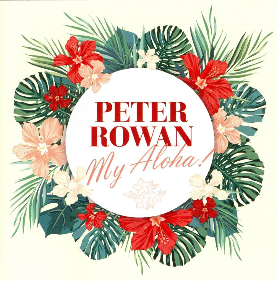 Peter Rowan - My Aloha!