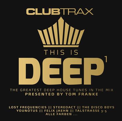 Club Trax: This Is Deep - Vol. 1
