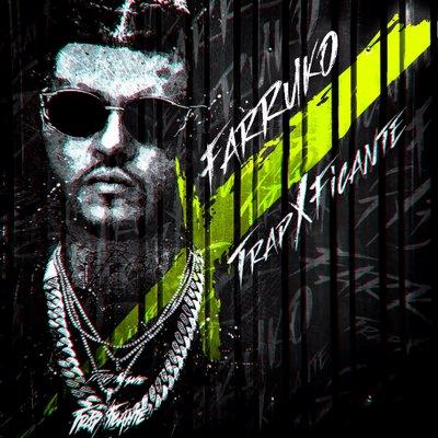 Farruko - Trapficante