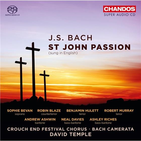 Johann Sebastian Bach (1685-1750), David Temple, Sophie Bevan, Robin Blaze, Johann Sebastian Bach (1685-1750), … - St.John Passion 2 Hybrid SACDs