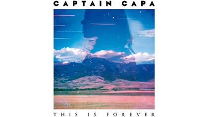 Captain Capa - This Is Forever