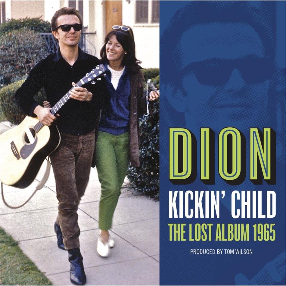 Dion - Kickin Child: Lost Columbia Album 1965 LP