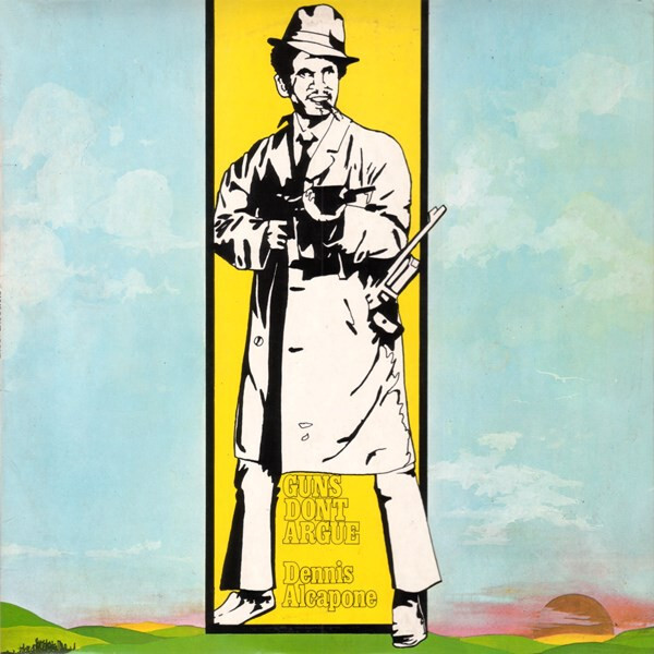 Dennis Alcapone - Guns Dont Argue LP
