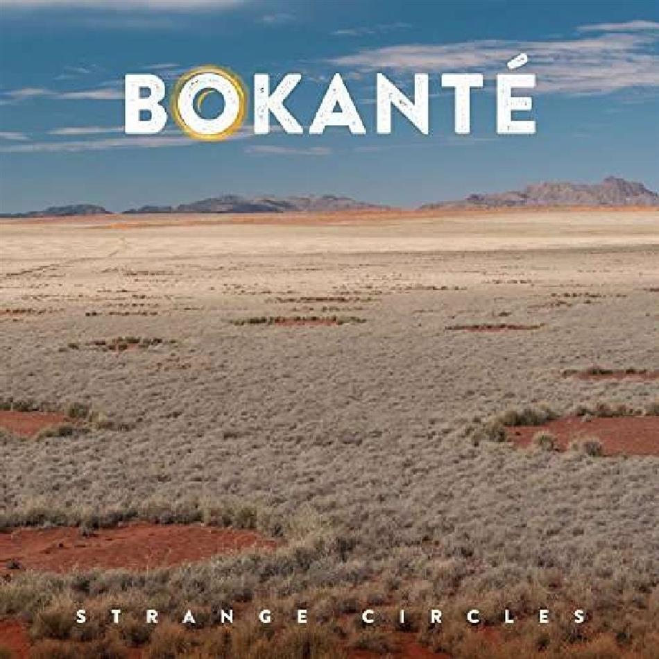 Bokanté - Strange Circles