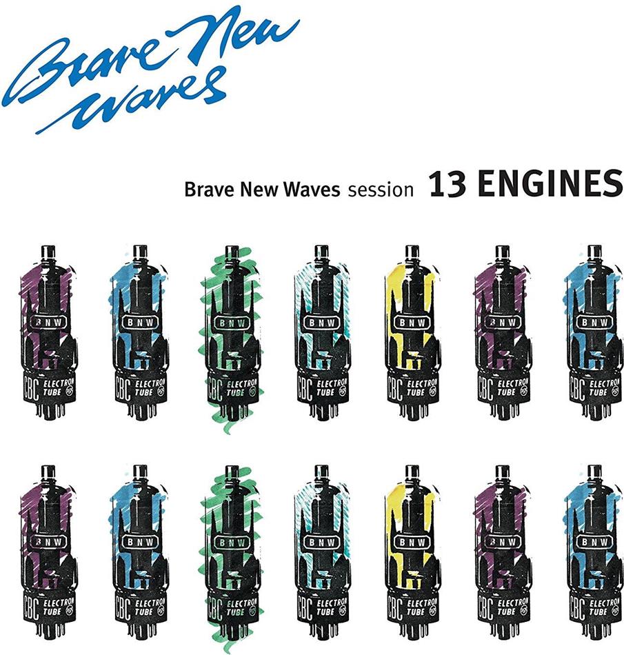 Engines 13 - Brave New Waves Session