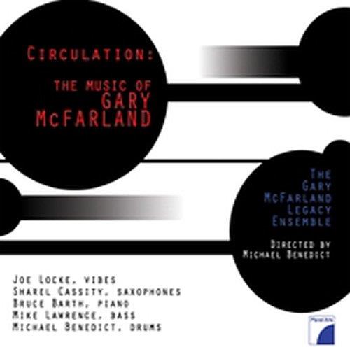 Gary McFarland - Circulation:Music Of Gary Mcfarland