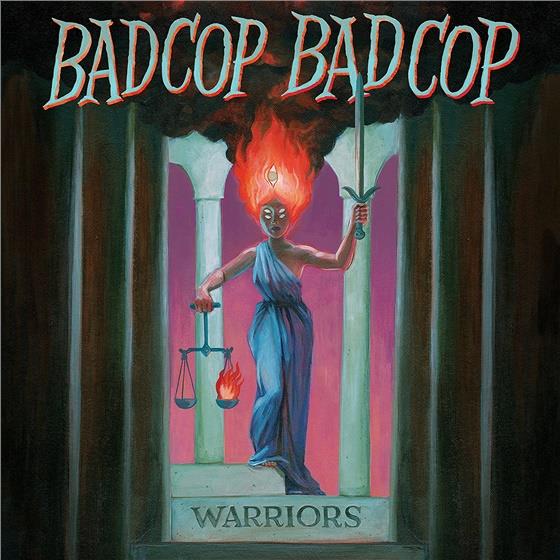 Bad Cop/Bad Cop - Warriors