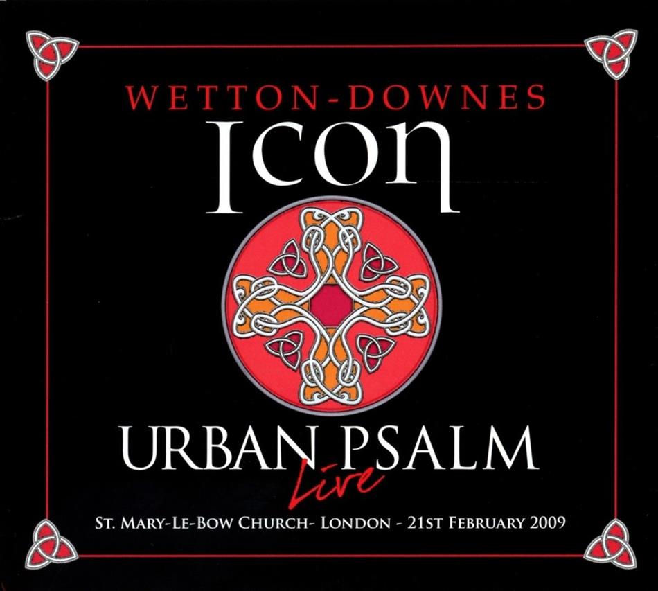 John Wetton & Geoffrey Downes - Icon: Urban Psalm: Deluxe Edition 2 CDs + DVD