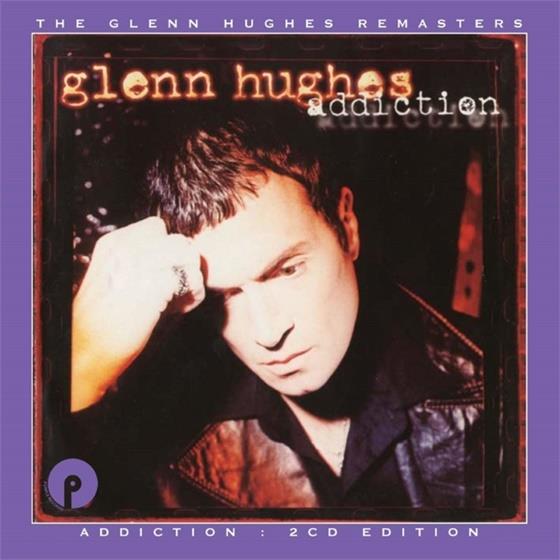 Glenn Hughes - Addiction Expanded Edition, Version Remasterisée