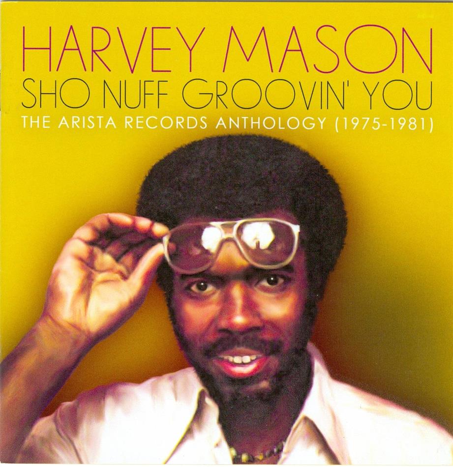 Harvey Mason - Sho Nuff Groovin' You: The Arista Records Anthology 2 CDs