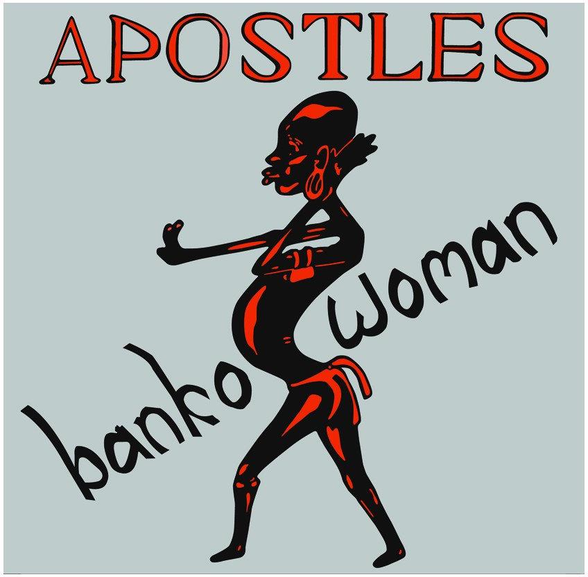 The Apostles - Banko Woman - 7 Inch 7" Single
