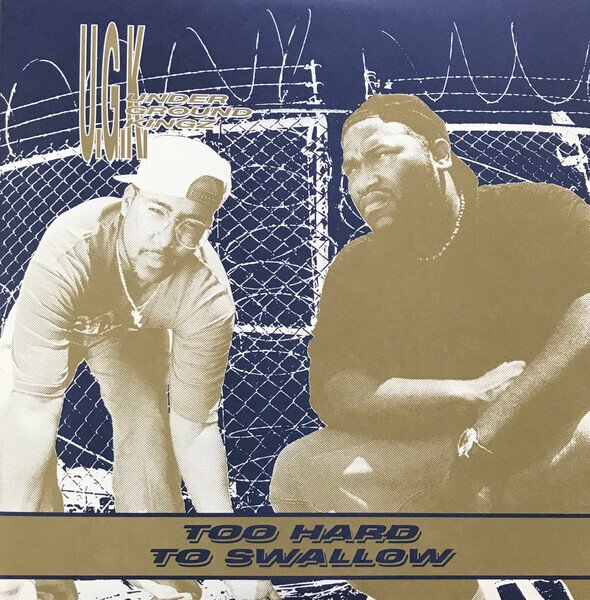 UGK - Too Hard To Swallow 2 LPs
