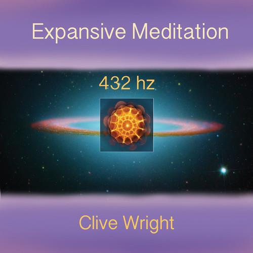 Clive Wright - Expansive Meditation 432Hz