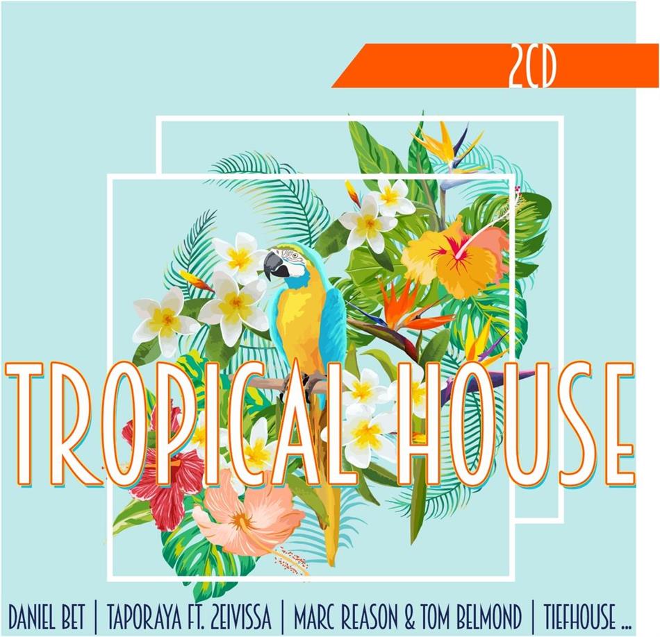 Tropical House 2 CDs