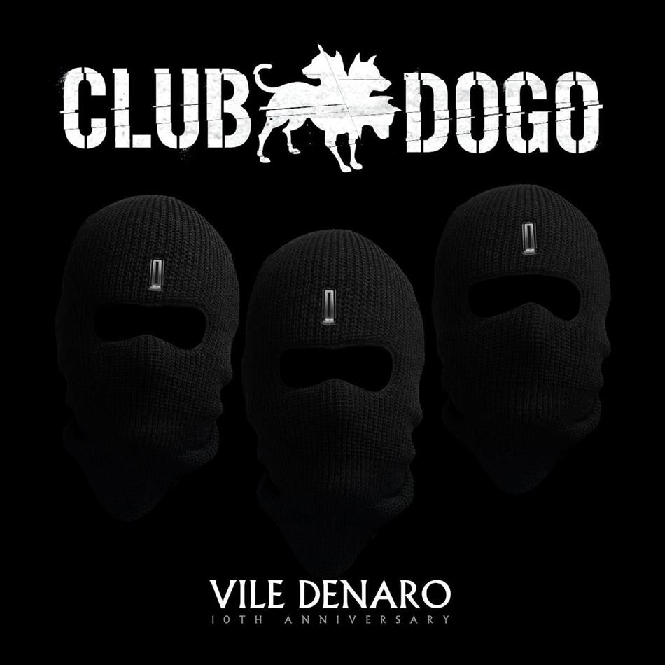 Club Dogo - Vile Denaro Édition 10ème Anniversaire, 2 CD