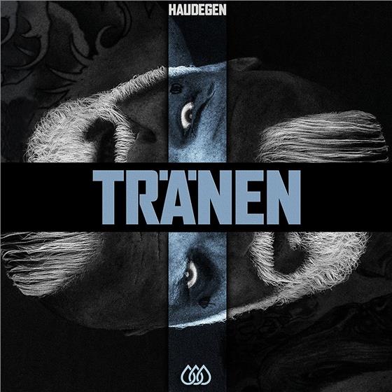 Haudegen - Tränen