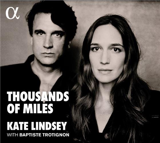 Kate Lindsey, Kurt Weill (1900-1950), Alma Mahler, Erich Wolfgang Korngold (1897-1957), Alexander von Zemlinsky (1871-1942), … - Thousands Of Miles LP