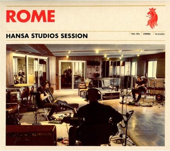 Rome - Hansa Studio Session