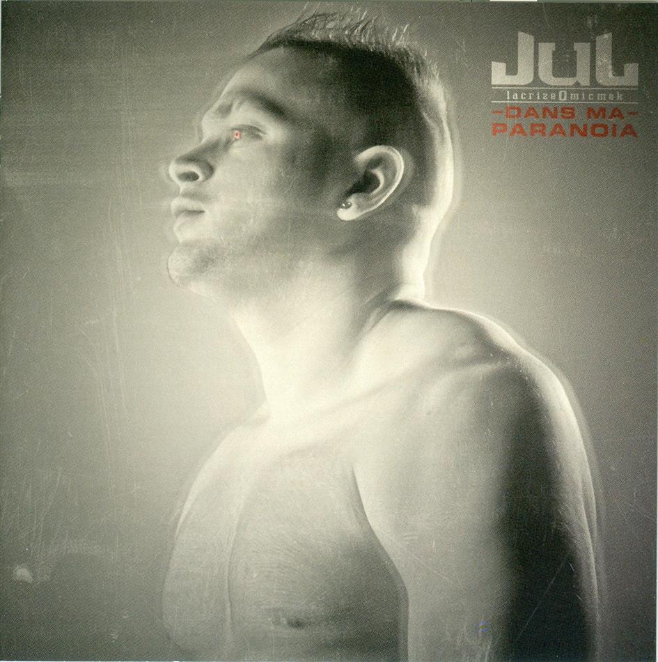Jul - Dans Ma Paranoia - 2017 Reissue