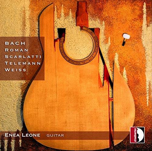 Enea Leone - Works For Guitar - Werke Von Bach, Roman, Scarlatti, Telemann & Weiss