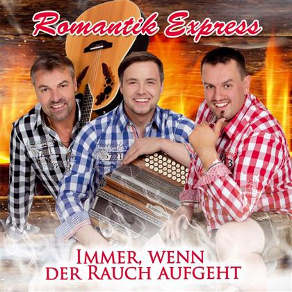 Romantik Express - Immer, Wenn Der Rauch Aufgeht