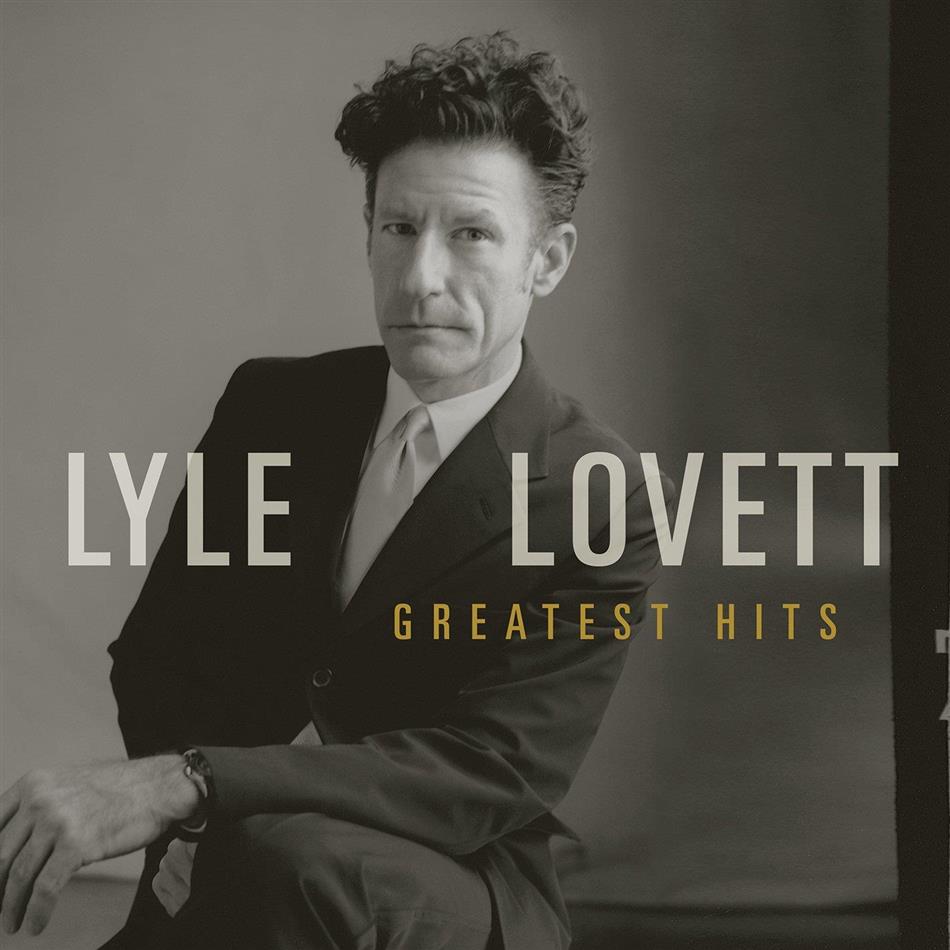 Lyle Lovett - Greatest Hits Deluxe Edition
