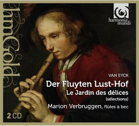 Jacob van Eyck & Marion Verbruggen - Der Fluyten Lusthof - La Jardin Des Delices (Selections) 2 CDs