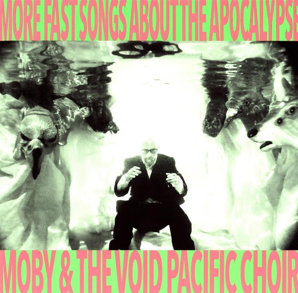 Moby & The Void Pacific Choir - More Fast Songs About The Apocalypse LP