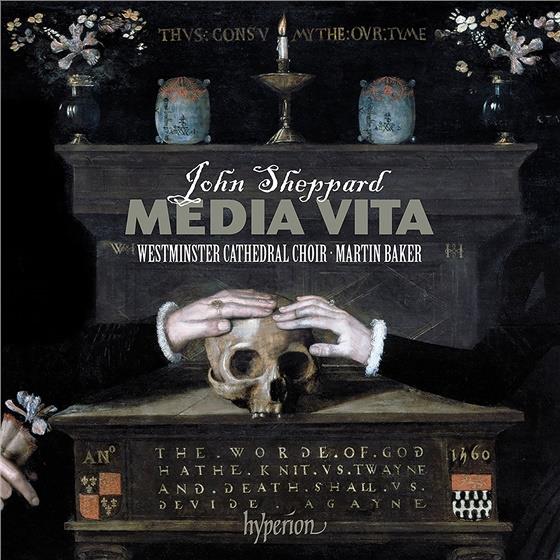Martin Baker, Choir Of Westminster Cathedral - Martin Baker & John Sheppard - Media Vita