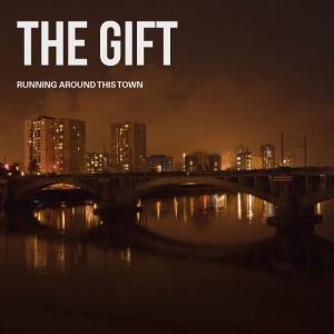 Gift - Running Around This Town LP