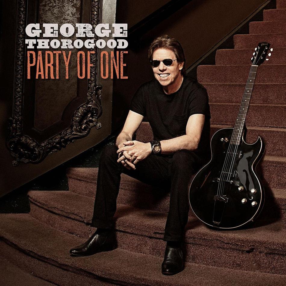 George Thorogood - Party Of One LP