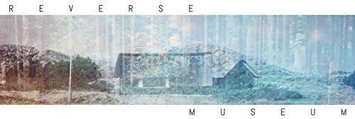Reverse - Museum LP