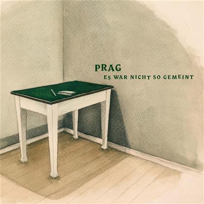 PRAG - Es War Nicht So Gemeint (LP)