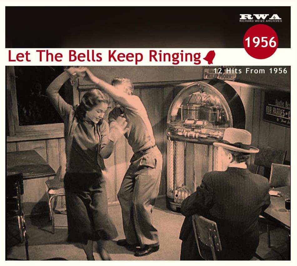 Let The Bells Keep Ringing - 1956