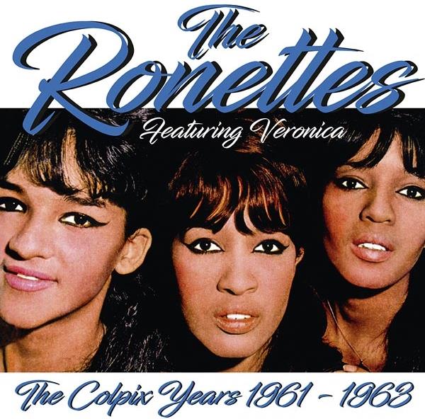 The Ronettes - Colpix Years 1961 - 1963 LP + Digital Copy