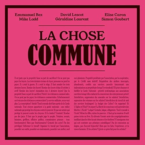 Emmanuel Bex - La Chose Commune