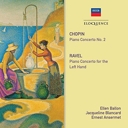 Frédéric Chopin (1810-1849) & Maurice Ravel (1875-1937) - Piano Concerto No. 2
