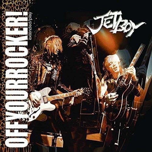 Jetboy - Off Your Rocker! European Edition