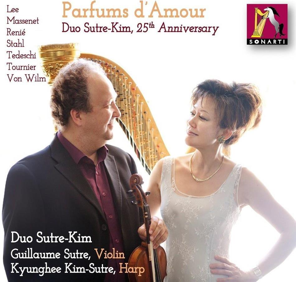 Duo Sutre-Kim, Guillaume Sutre & Kyunghee Kim-Sutre - Parfums D'amour - Duo Sutre-Kom, 25th Anniversary