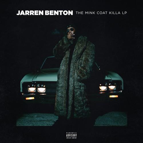 Jarren Benton - The Mink Coat Killa Lp