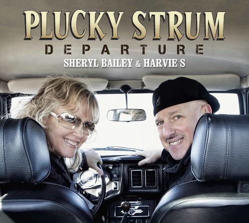 Sheryl Bailey & Harvie S - Plucky Strum - Departure