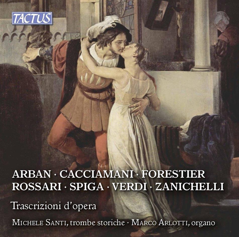 Michele Santi & Marco Arlotti - Operntranskriptionen Für Trompete Und Orgel