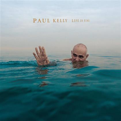 Paul Kelly - Life Is Fine (LP)