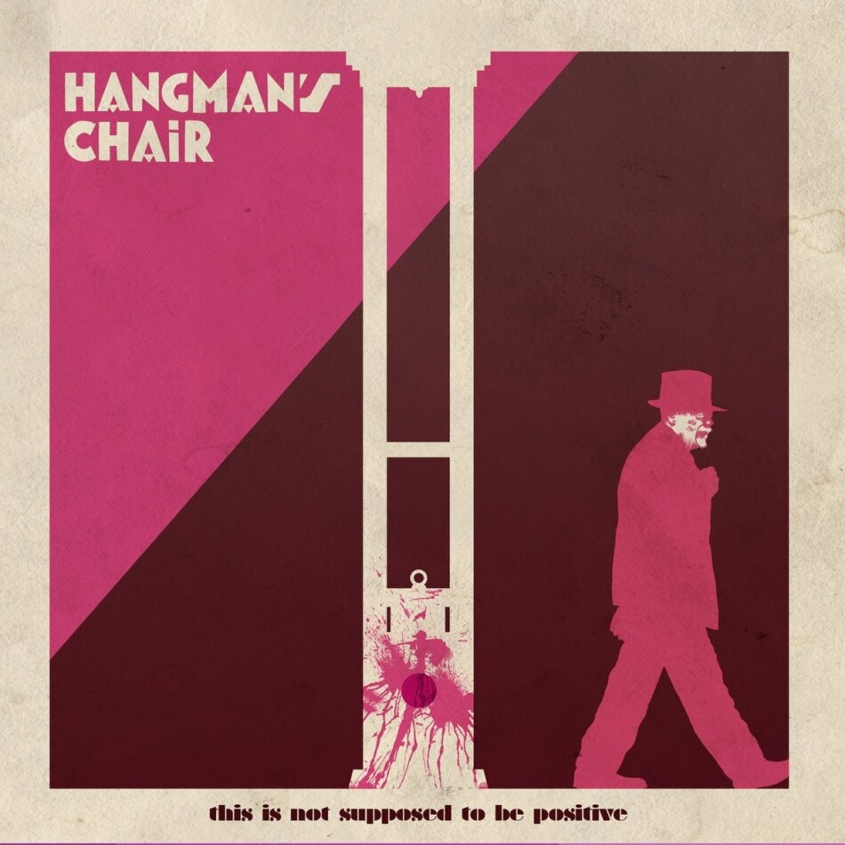Hangman's Chair - This Is Not Supposed To Be