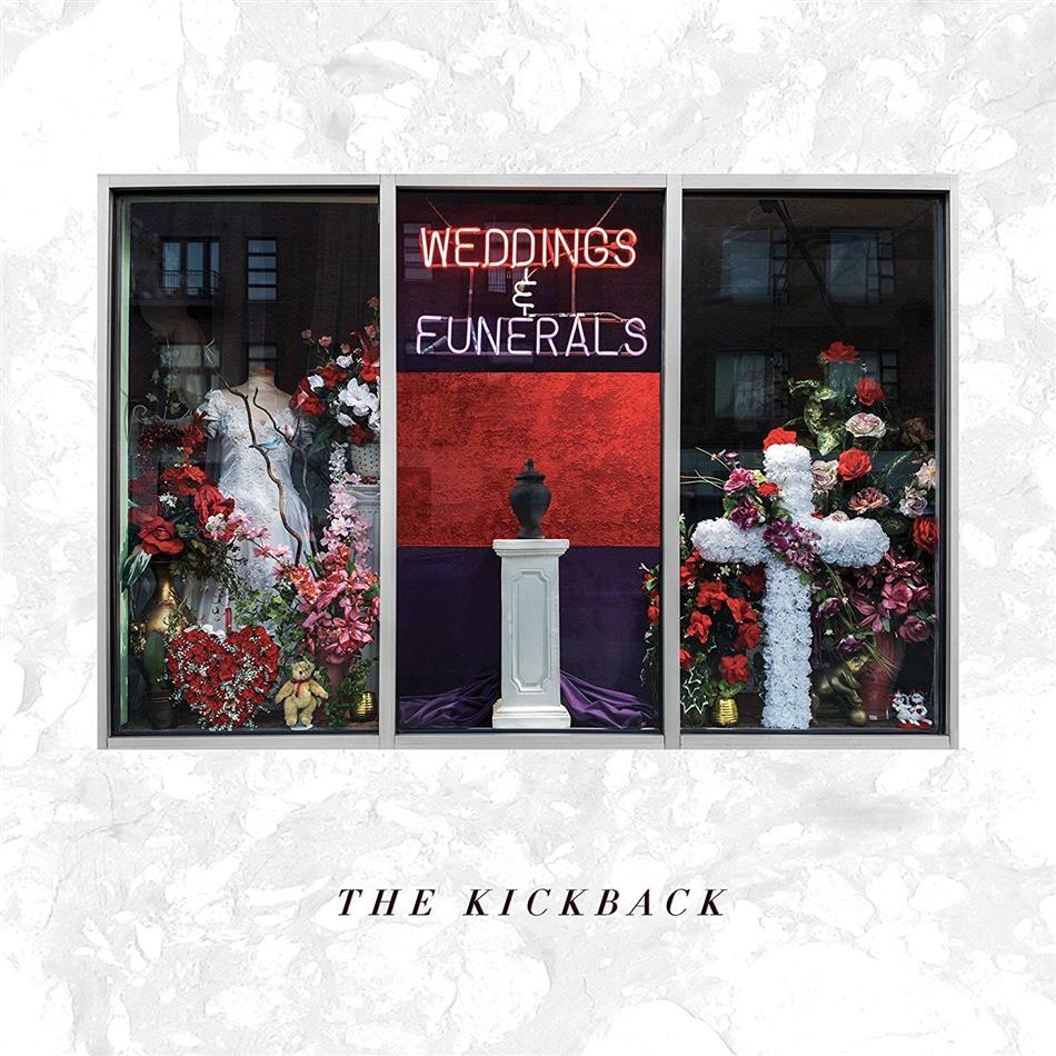 Kickback - Weddings & Funerals