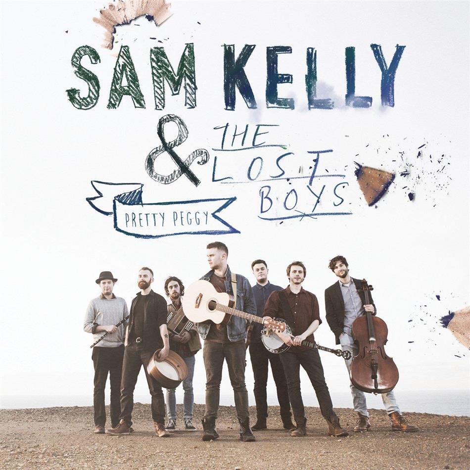 Sam Kelly & The Lost Boy - Pretty Peggy