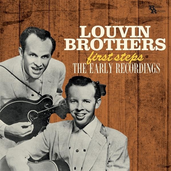 The Louvin Brothers - First Steps: Early Recordings