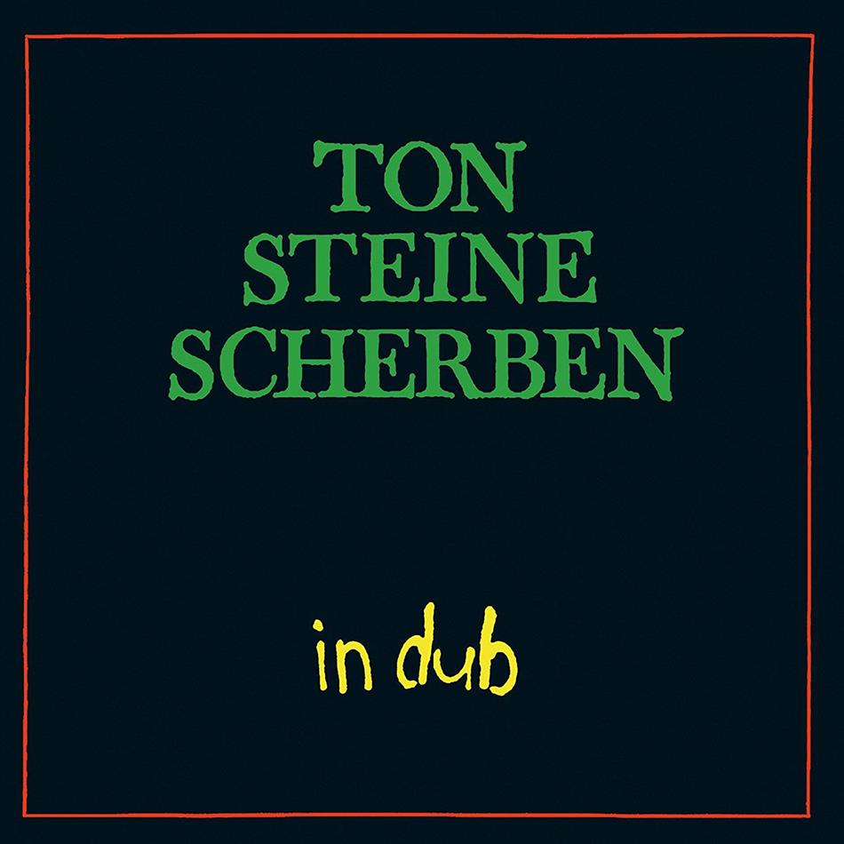 Ton Steine Scherben - In Dub