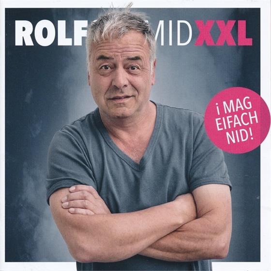 Rolf Schmid - XXL